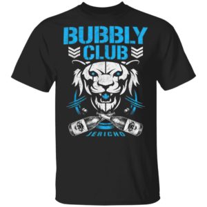Bubbly club Chris Jericho Shirt