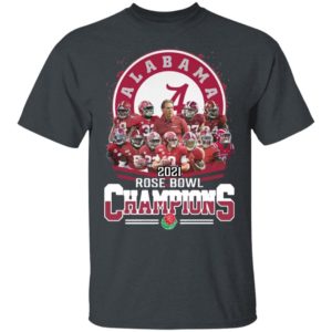 Alabama Crimson Tide 2021 Rose Bowl Champions shirt