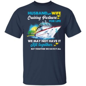 Husband And Wife Cruising Partners For Life Ship Shirt