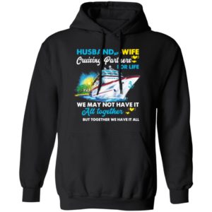 Husband And Wife Cruising Partners For Life Ship Shirt