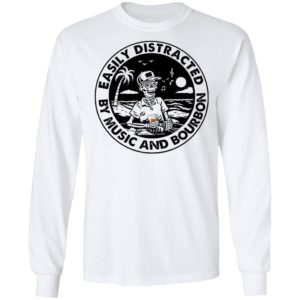 Skeleton Beach Easily Distracted By Music And Bourbon Shirt