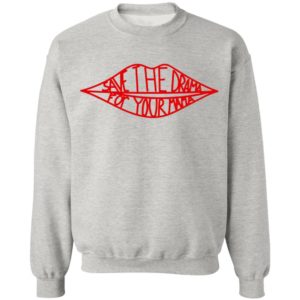 Save The Drama For Your Mama Friends TV Shirt