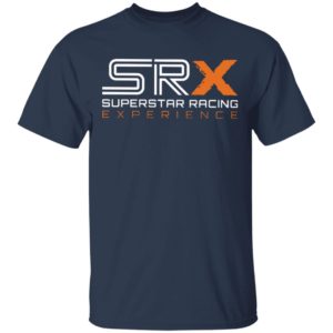 Srx Superstar Racing Experience Srx Racing Merch Srx Rancingshop Shirt