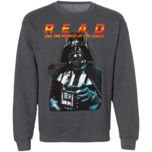 Star Wars Darth Vader READ T-Shirt, Long Sleeve, Hoodie