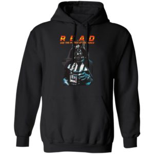 Star Wars Darth Vader READ T-Shirt, Long Sleeve, Hoodie