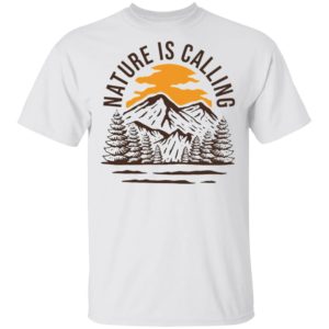 Wanderlust Campground Nature Is Calling Shirt