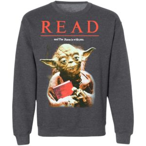Yoda Star Wars READ T-Shirt, Long Sleeve, Hoodie