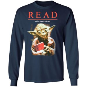 Yoda Star Wars READ T-Shirt, Long Sleeve, Hoodie