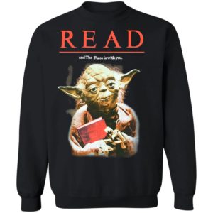 Yoda Star Wars READ T-Shirt, Long Sleeve, Hoodie