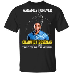 Wakanda Forever Chadwick Boseman 1977 2020 Thank You For The Memories Shirt