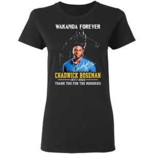 Wakanda Forever Chadwick Boseman 1977 2020 Thank You For The Memories Shirt