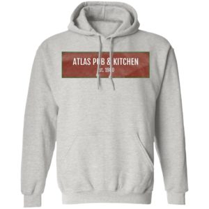 Atlas Pub and Kitchen EST 1980 Shirt