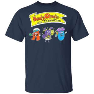 BodyOpolis And The Vitamin Heroes Shirt