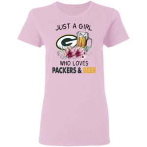 Just A Girl Who Loves Green Bay Packers And Beer Flowers Shirt, ladies tee
