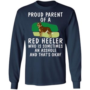 Proud Parent Of A Red Heeler Dog Shirt