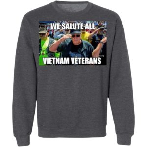 We Salute All Vietnam Veterans Shirt