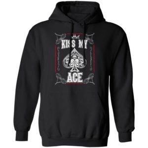 Poker Kiss My Ace Shirt, Long Sleeve, Hoodie