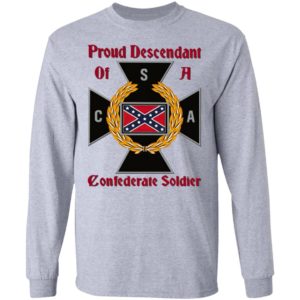Nice CNA Proud Descendant Of A Confederate Soldier shirt