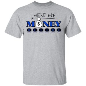 Where The Money Reside Shirt