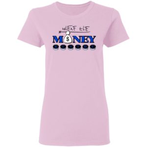 Where The Money Reside Shirt