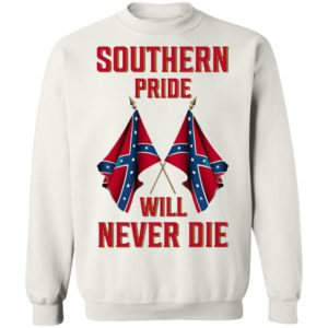 Southern Pride Will Never Die Flag Shirt