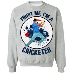 Trust Me I’m A Cricketer Shirt