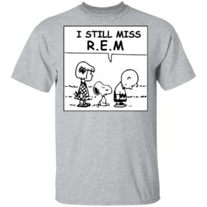 The Peanuts I Still Miss R.E Shirt