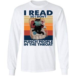 Black Cat I Read So I Don’t Punch People In The Throat Vintage Shirt
