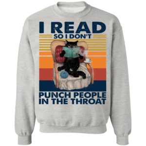 Black Cat I Read So I Don’t Punch People In The Throat Vintage Shirt