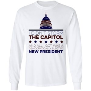 I Didn’t Storm The Capitol Shirt