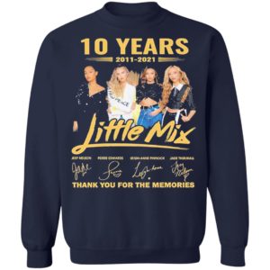 10 Years 2011-2021 Little Mix Signature Thank You For The Memories Shirt