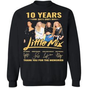 10 Years 2011-2021 Little Mix Signature Thank You For The Memories Shirt