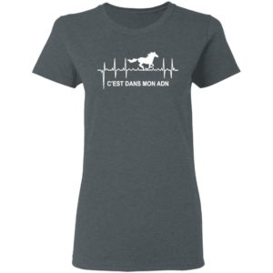 Heartbeat Horse C’Est Dans Mon Adn Shirt