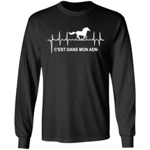 Heartbeat Horse C’Est Dans Mon Adn Shirt