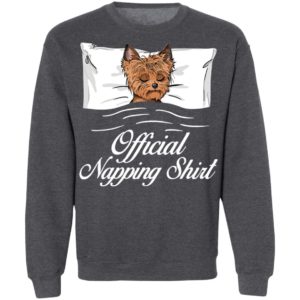 Yorkshire Terrier Official Napping shirt