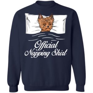 Yorkshire Terrier Official Napping shirt