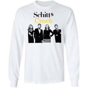 Schitts Creek Shirt, Long Sleeve, Hoodie