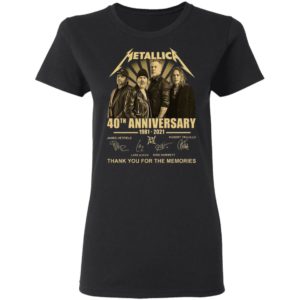 Metallica 40th Anniversary 1981 2021 Thank You For The Memories Signatures Shirt