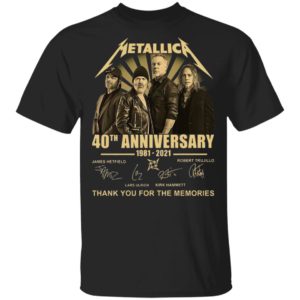 Metallica 40th Anniversary 1981 2021 Thank You For The Memories Signatures Shirt