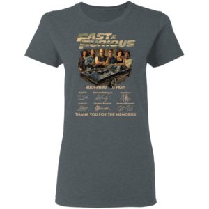 Fast _ Furious 2001-2020 9 Film Thank You For The Memories Signatures Shirt