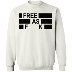 Kyle Rittenhouse Free As Fuck Shirt