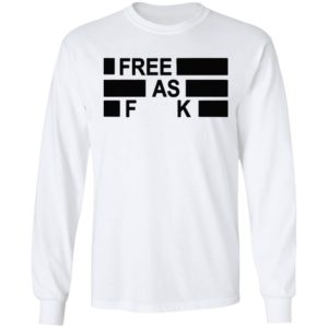 Kyle Rittenhouse Free As Fuck Shirt