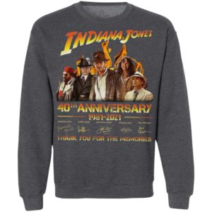 Indiana Jones 40Th Anniversary 1981-2021 Thank You For The Memories Signatures Shirt