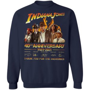 Indiana Jones 40Th Anniversary 1981-2021 Thank You For The Memories Signatures Shirt