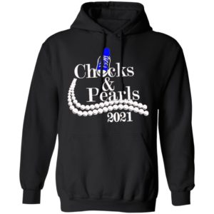 Chucks And Pearls 2021 Shirt