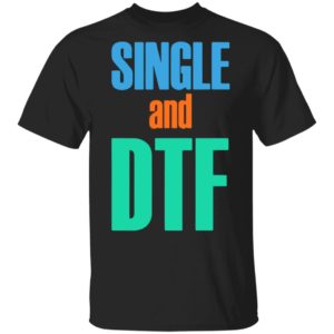 Single and Dtf shirt, Long Sleeve, Hoodie