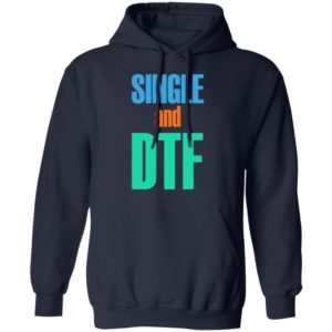 Single and Dtf shirt, Long Sleeve, Hoodie