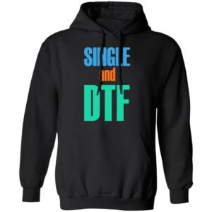 Single and Dtf shirt, Long Sleeve, Hoodie