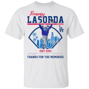 Los Angeles Dodgers Tommy Lasorda 1927-2021 Thank You For The Memories Signature Shirt