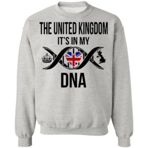 The United Kingdom It’s In My Dna Shirt
